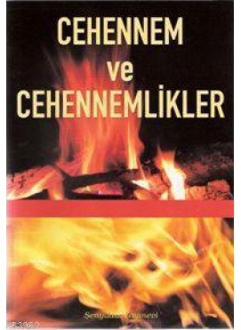 Cehennem ve Cehennemlikler