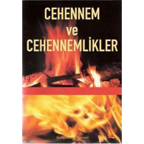Cehennem ve Cehennemlikler