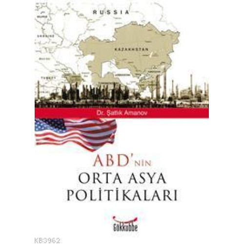 ABD'nin Orta Asya Politikaları