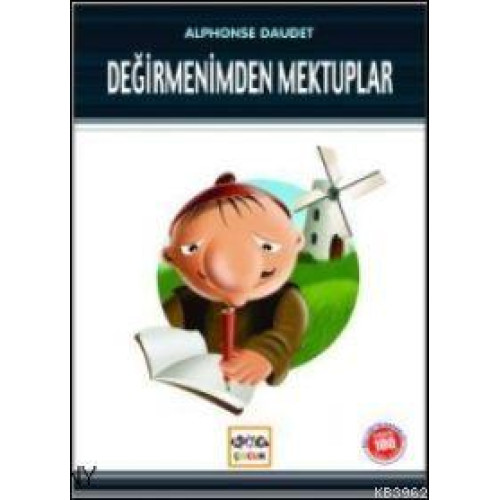 Değirmenimden Mektuplar (Milli Eğitim Bakanlığı İlköğretim 100 Temel Eser)
