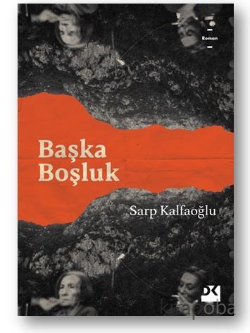 Başka Boşluk - Sarp Kalfaoğlu - kitapoba.com