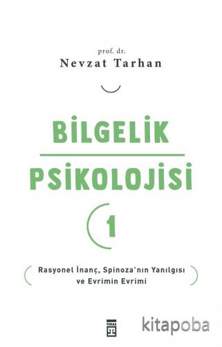 Bilgelik Psikolojisi 1 - Prof. Dr. Nevzat Tarhan - kitapoba.com