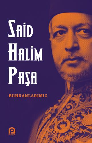 Buhranlarımız - Said Halim Paşa - kitapoba.com