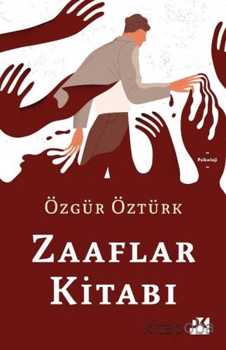 Zaaflar Kitabı - Özgür Öztürk - kitapoba.com
